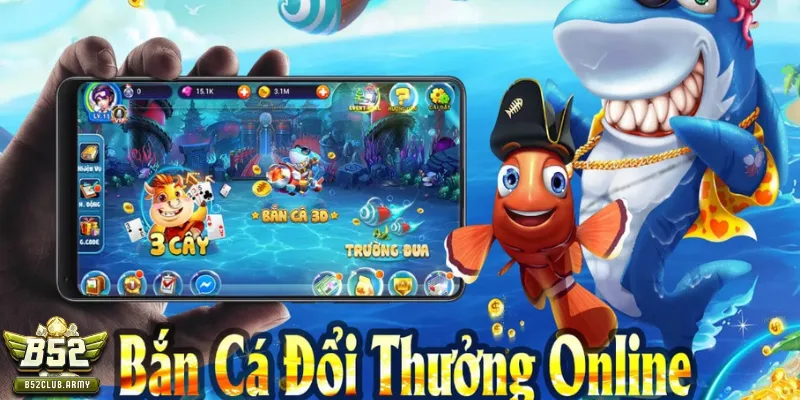 Bí quyết bắn cá cực hay từ các cao thủ B52 club